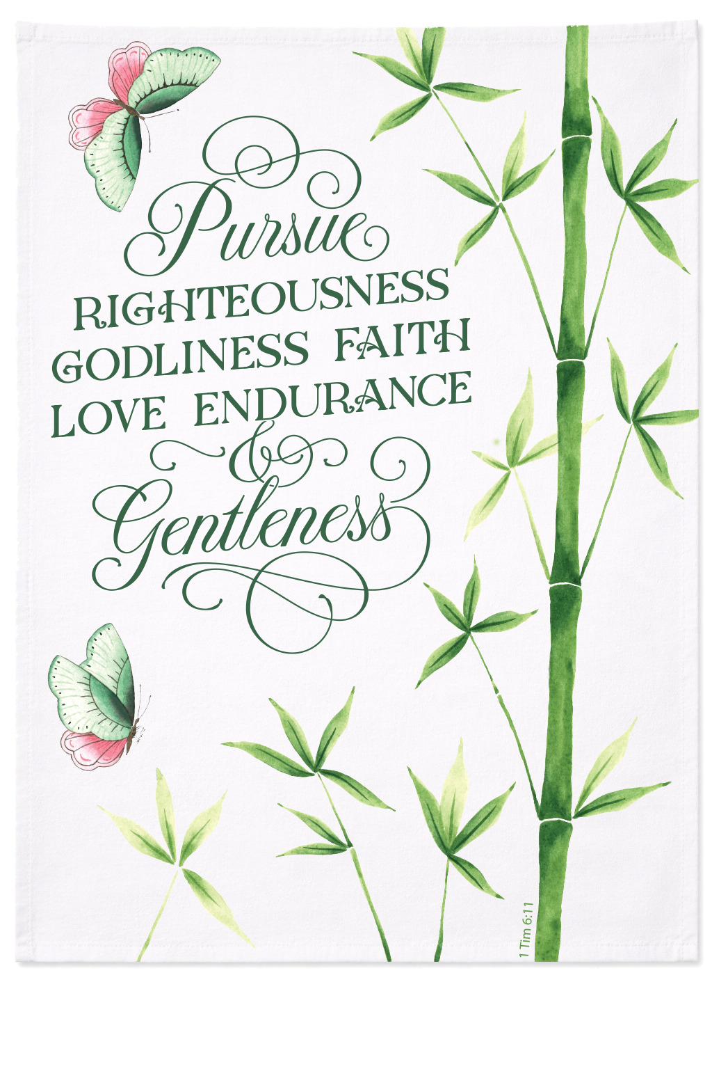 Pursue Righteousness - Tea Towel