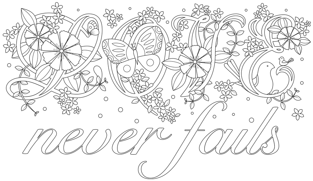 Colouring In | Love Never Fails - 1 Corinthians 13:8 (instant download)