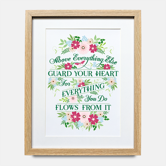 Print - Above Everything Else Guard Your Heart